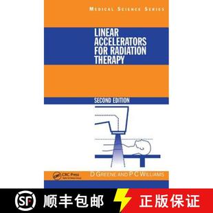 Linear Accelerators for Therapy 4周达 Radiation 9781138429512