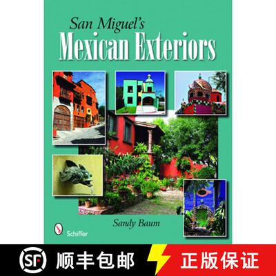【3-4周达】精装 San Miguel's Mexican Exteriors [9780764330049]