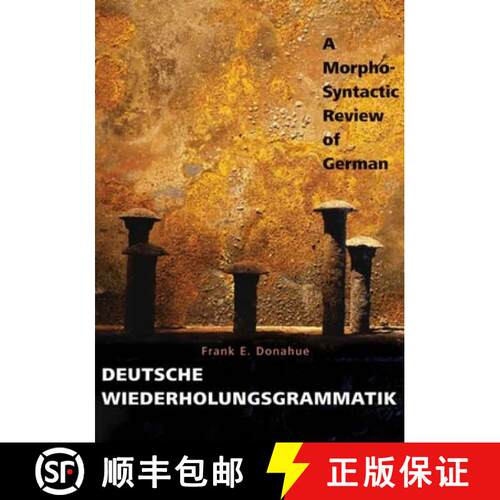 【3-4周达】Deutsche Wiederholungsgrammatik: A Morpho-Syntactic Review of German [9780300124682]