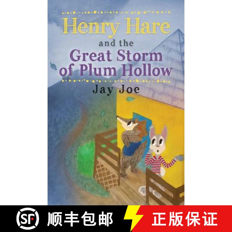 【3-4周达】Henry Hare and the Great Storm of Plum Hollow [9781480934917]