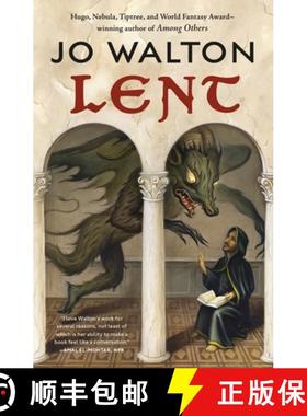 【3-4周达】Lent: A Novel of Many Returns [9780765379078]