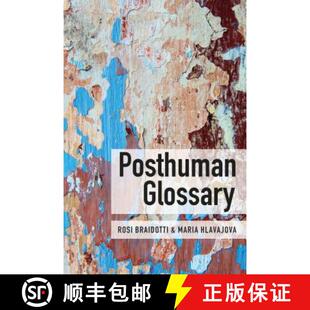 Glossary Posthuman 4周达 9781350030244