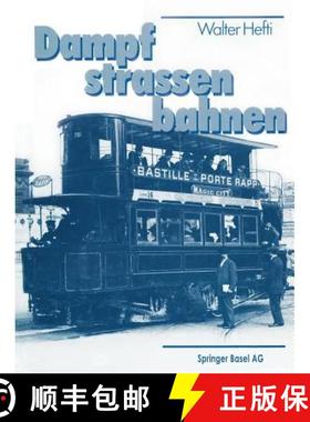 预订 Dampf-Strassenbahnen [9783764315368]