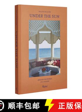 【3-4周达】Under the Sun: Around the World in 21 Houses [9780847872602]