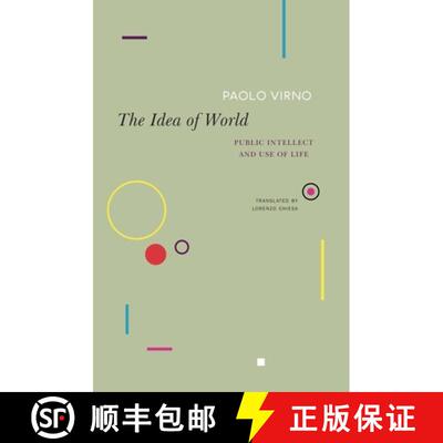 【3-4周达】The Idea of World: Public Intellect and Use of Life [9780857429896]