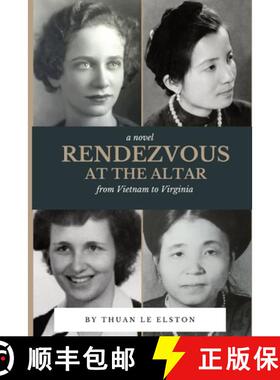 【3-4周达】Rendezvous At The Altar: From Vietnam to Virginia [9781950544295]