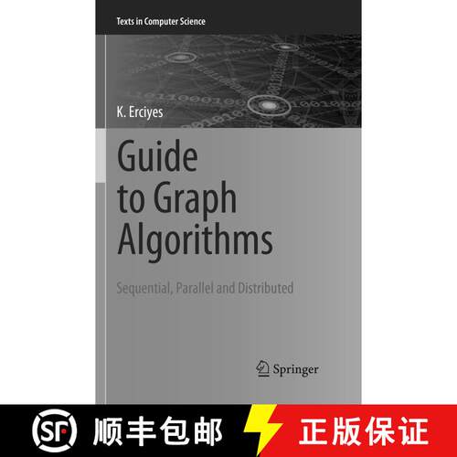 【3-4周达】Guide to Graph Algorithms: Sequential, Parallel and Distributed [9783030103385]