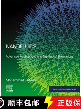 【3-4周达】Nanofluids: Advanced Applications and Numerical Simulations [9780323956789]