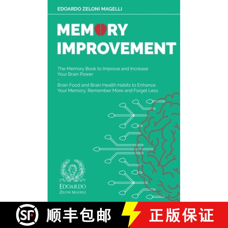 【3-4周达】Memory Improvement: The Memory Book to Improve and Increase Your Brain Power - Brain Food ... [9781801119634]
