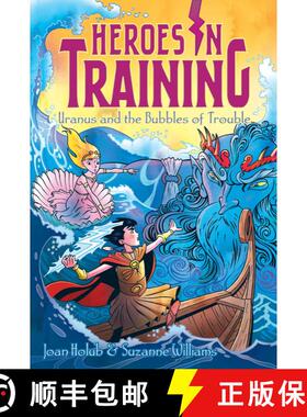 【3-4周达】Uranus and the Bubbles of Trouble: Volume 11 [9781481435130]