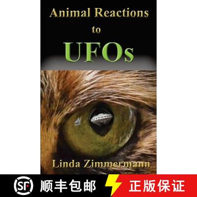 【3-4周达】Animal Reactions to UFOs [9781937174033]