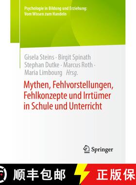 【3-4周达】Mythen, Fehlvorstellungen, Fehlkonzepte Und Irrtümer in Schule Und Unterricht [9783658362591]