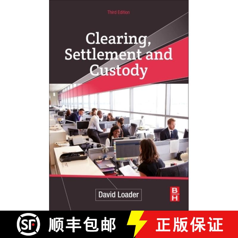 【3-4周达】Clearing, Settlement and Custody [9780128186909]
