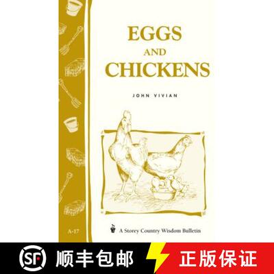 【3-4周达】Eggs and Chickens: Storey's Country Wisdom Bulletin A-17 [9780882661919]