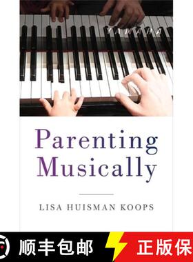 【3-4周达】Parenting Musically [9780190873639]