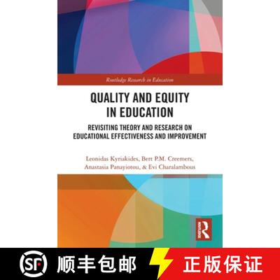 【3-4周达】Quality and Equity in Education: Revisiting Theory and Research on Educational Effectivene... [9780367561963]