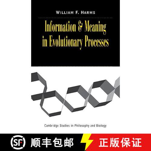 【3-4周达】Information and Meaning in Evolutionary Processes: - Information and Meaning in Evolutiona... [9780521039215]
