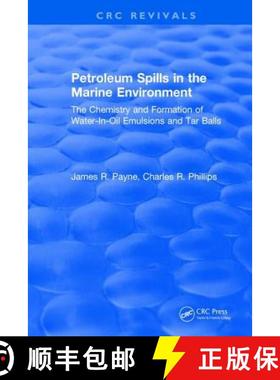 【3-4周达】Petroleum Spills in the Marine Environment : The Chemistry and Formation of Water-In-Oil E... [9781315896380]