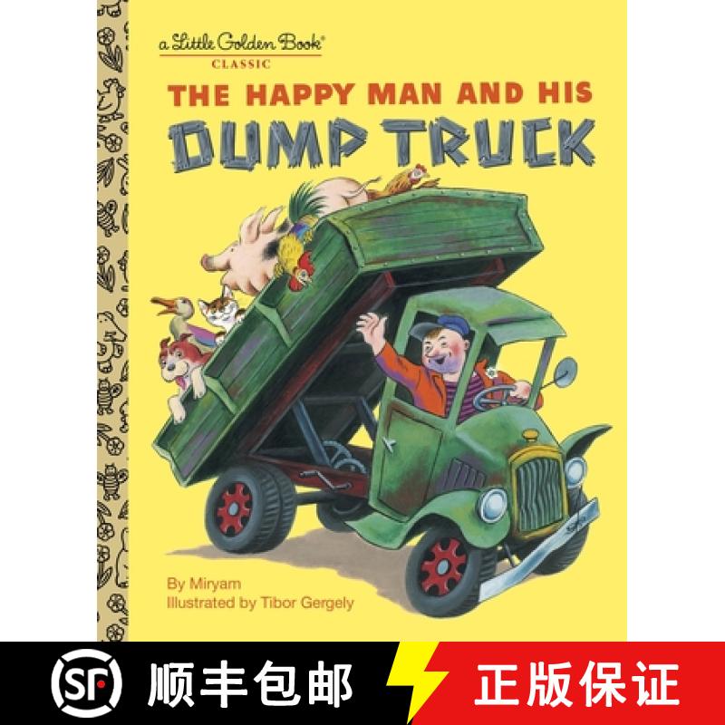 【3-4周达】Lgb Happy Man And His Dump Truck: Happy Man And His Dump Truck [9780375832079]