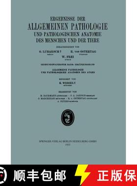 【3-4周达】Ergebnisse Der Allgemeinen Pathologie Und Pathologischen Anatomie Des Menschen Und Der Tiere [9783662333617]