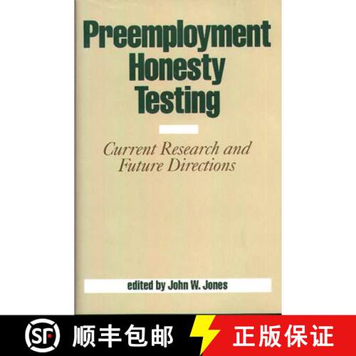【3-4周达】精装 Preemployment Honesty Testing: Current Research and Future Directions [9780899306209]