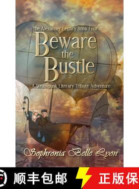 【3-4周达】Beware the Bustle: A Steampunk Literary Tribute Adventure [9798348560492]