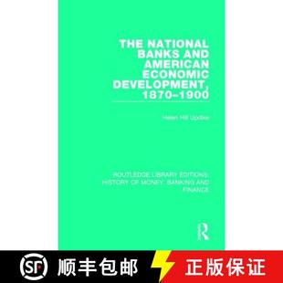 American Banks Economic 1900 The 1870 4周达 9781138088795 National Development and