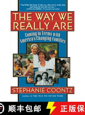 【3-4周达】The Way We Really Are: Coming to Terms with America's Changing Families [9780465090921]