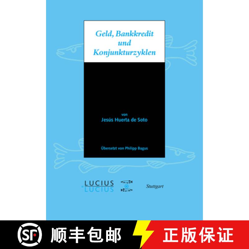 【3-4周达】Geld, Bankkredit und Konjunkturzyklen [9783828205321]