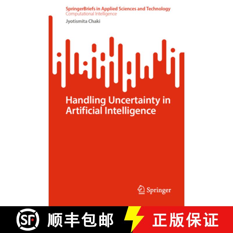 【3-4周达】Handling Uncertainty in Artificial Intelligence [9789819953325]