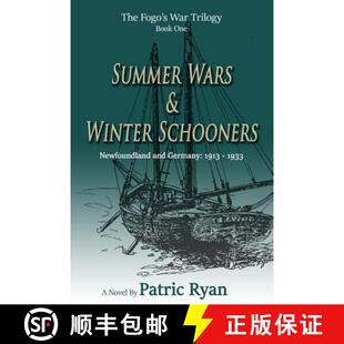 【3-4周达】The Fogo's War Trilogy: Summer Wars & Winter Schooners [9780969800309]