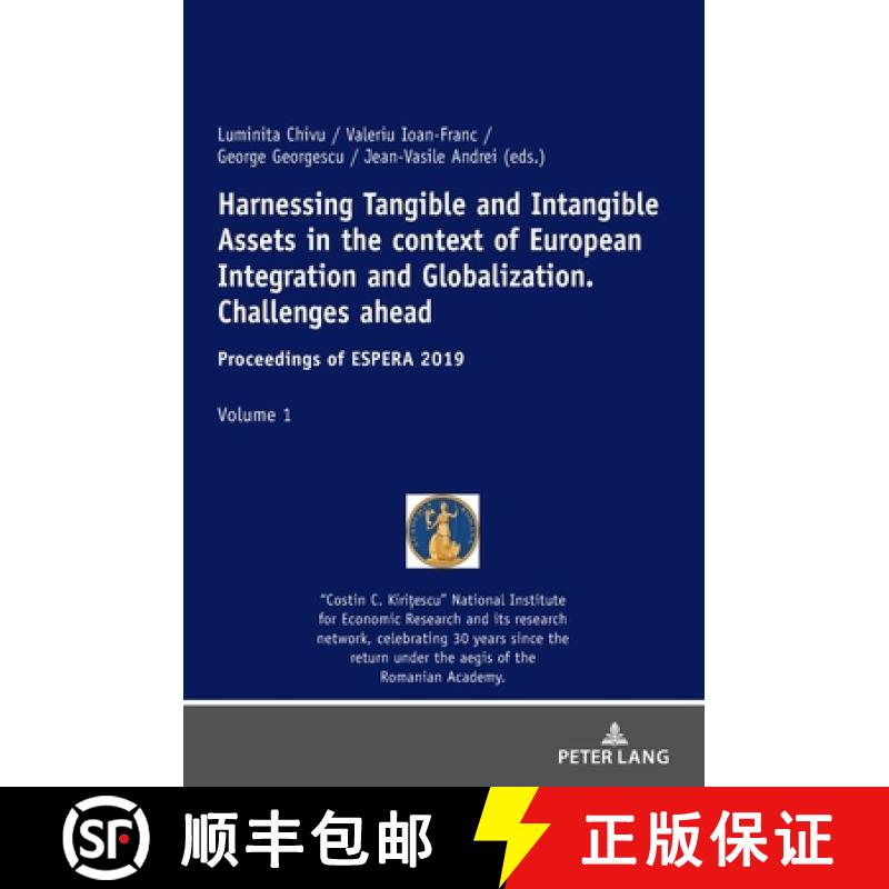 【2-3周达】Harnessing Tangible and Intangible Assets in the context of European Integration and Globa... [9783631838259]