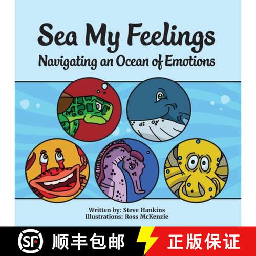 【3-4周达】Sea My Feelings: Navigating an Ocean of Emotions [9798985363517]