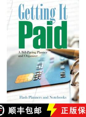【3-4周达】Getting It Paid: A Bill-Paying Planner and Organizer [9781683777793]