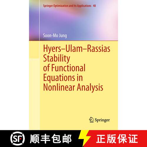 【3-4周达】Hyers-Ulam-Rassias Stability of Functional Equations in Nonlinear Analysis [9781461428626]