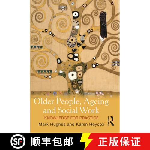 【3-4周达】Older People, Ageing and Social Work: Knowledge for Practice [9781742370606]