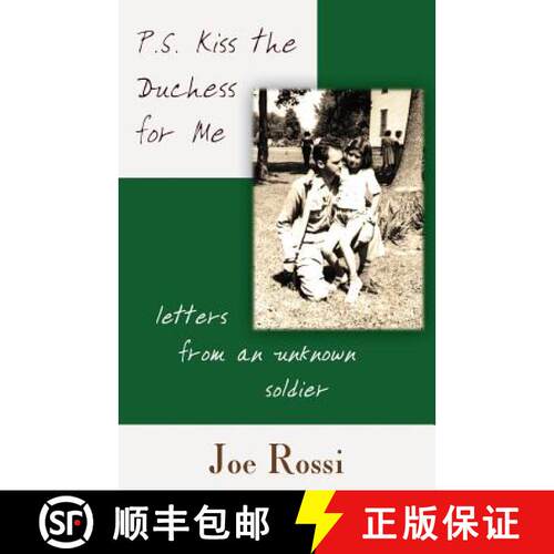 【3-4周达】P.S. Kiss the Duchess for Me: Letters from an Unknown Soldier [9781587365836]