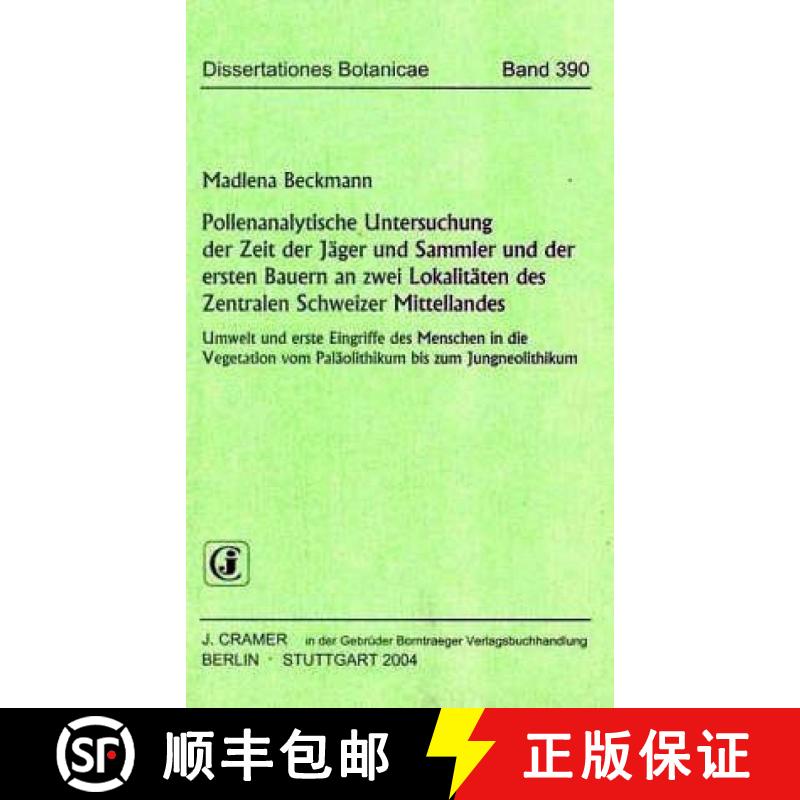 预订 Pollenanalytische Untersuchung der Zeit der Jäger und Sammler und der Ersten Bauern an zwei Lok... [9783443643034]