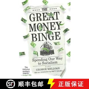 Spending Money Our Socialism The 4周达 9781439164396 Great Way Binge