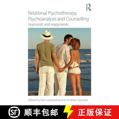 【3-4周达】Relational Psychotherapy, Psychoanalysis and Counselling : Appraisals and reappraisals [9780415721547]