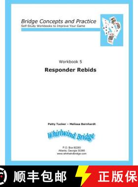 【3-4周达】Responder Rebids: Bridge Concepts and Practice [9780615797106]
