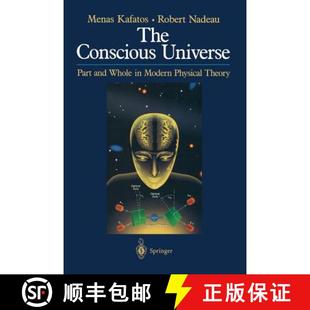 The Theory Physical Universe and Conscious Part Whole Modern 9780387972626 3周達