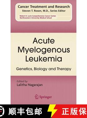 【3-4周达】Acute Myelogenous Leukemia: Genetics, Biology and Therapy - Acute Myelogenous Leukemia Pre... [9780387692579]