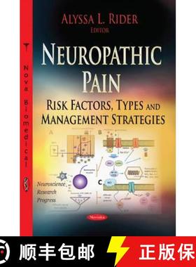 【3-4周达】Neuropathic Pain: Risk Factors, Types and Management Strategies [9781633219632]