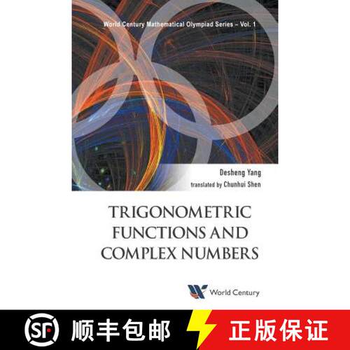 预订 Trigonometric Functions And Complex Numbers: In Mathematical Olympiad And Competitions [9781938134869]