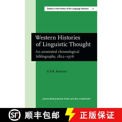 【3-4周达】精装 Western Histories of Linguistic Thought: An annotated chronological bibliography, 182... [9789027209528]