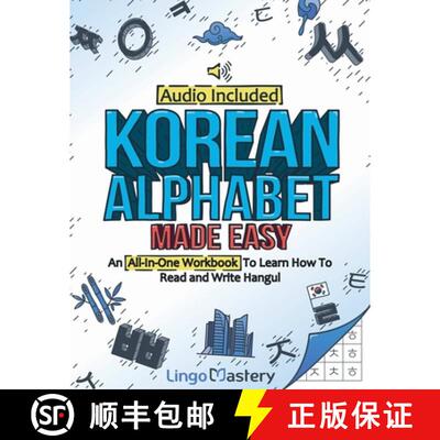 【3-4周达】Korean Alphabet Made Easy: An All-In-One Workbook To Learn How To Read and Write Hangul [A... [9781951949709]