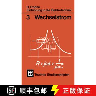 【3-4周达】Einführung in die Elektrotechnik : Wechselstrom [9783519000037]