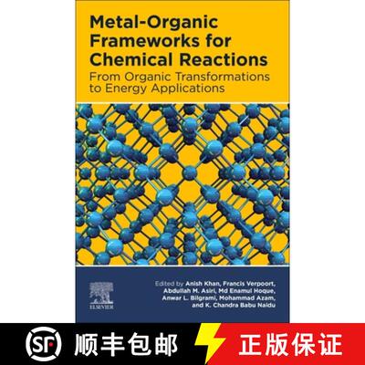 【3-4周达】Metal-Organic Frameworks for Chemical Reactions: From Organic Transformations to Energy Ap... [9780128220993]
