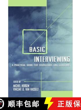 【3-4周达】Basic Interviewing: A Practical Guide for Counselors and Clinicians [9781138462854]